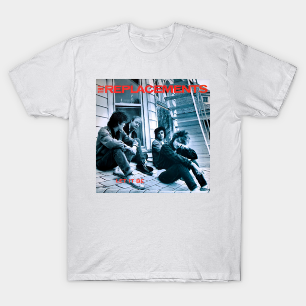 replacements let it be t shirt